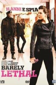 Barely Lethal – 16 anni e spia