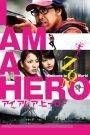 I Am a Hero