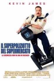 Il superpoliziotto del supermercato