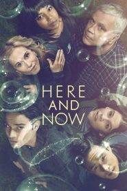 Here and Now