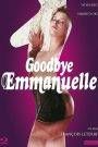 Goodbye Emmanuelle