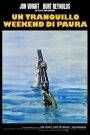 Un tranquillo weekend di paura