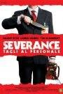 Severance – Tagli al personale