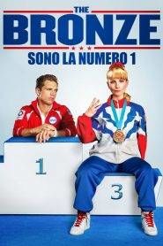 The Bronze – Sono la numero 1