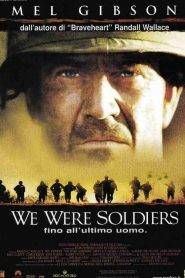 We Were Soldiers – Fino all’ultimo uomo