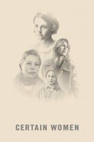 Certain Women