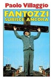 Fantozzi subisce ancora