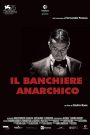 Il banchiere anarchico