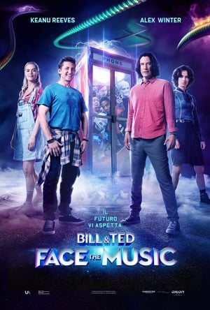 Bill & Ted Face the Music