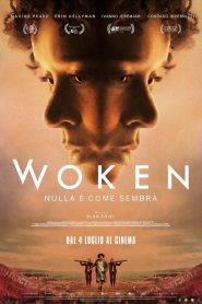 Woken – Nulla è come sembra